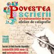 „Povestea scrierii și a instrumentelor de scris”, atelier de caligrafie, la Muzeul ...