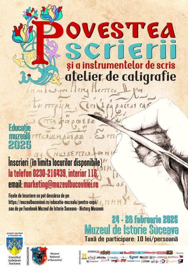 „Povestea scrierii și a instrumentelor de scris”, atelier de caligrafie, la Muzeul Național al Bucovinei