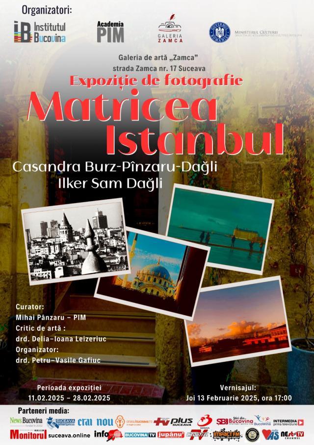 Expoziția de fotografie „Matricea Istanbul – O incursiune vizuală fascinantă”, la Galeria de artă „Zamca”