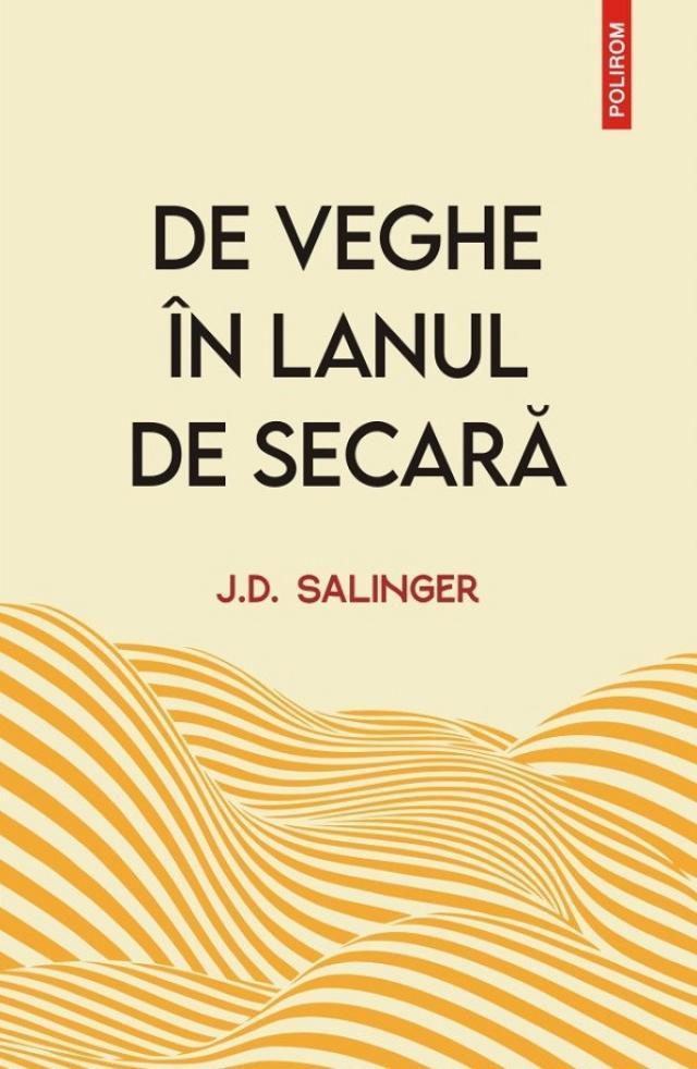 „De veghe în lanul de secară”