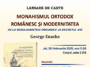 Volumul „Monahismul ortodox românesc și modernitatea” va fi lansat joi, la USV, în prezența autorului