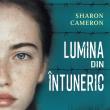 „Lumina din întuneric”