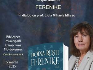 „Ferenike”, primul roman autobiografic al Doinei Ruști, va fi lansat la Câmpulung Moldovenesc