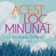 „Acest loc minunat”