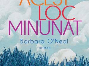 „Acest loc minunat”