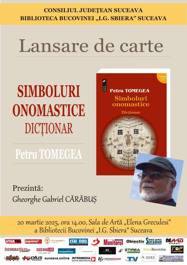 Volumul „Simboluri onomastice. Dicționar” de Petru Tomegea va fi lansat la Biblioteca Bucovinei