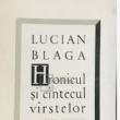 Lucian Blaga - „Hronicul și cântecul vârstelor”