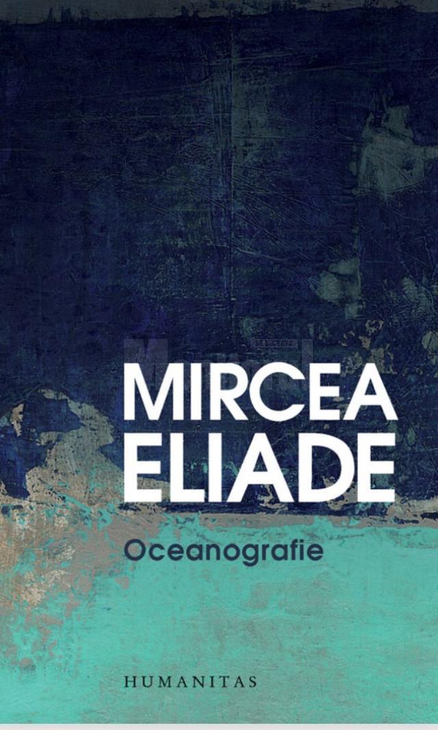 Mircea Eliade - Oceanografie