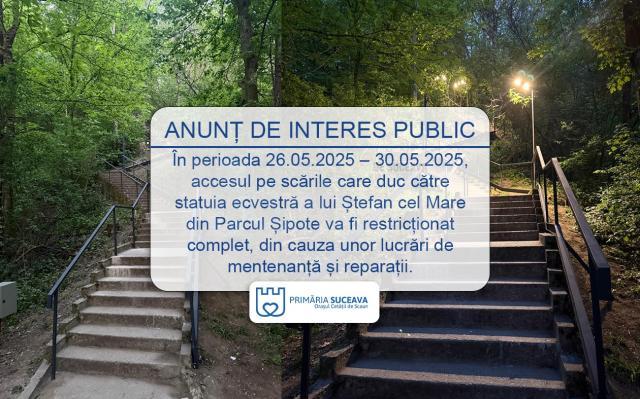 Acces restricționat pe scările către statuia lui Ștefan cel Mare de lângă Cetatea Sucevei, până la sfârșitul acestei luni