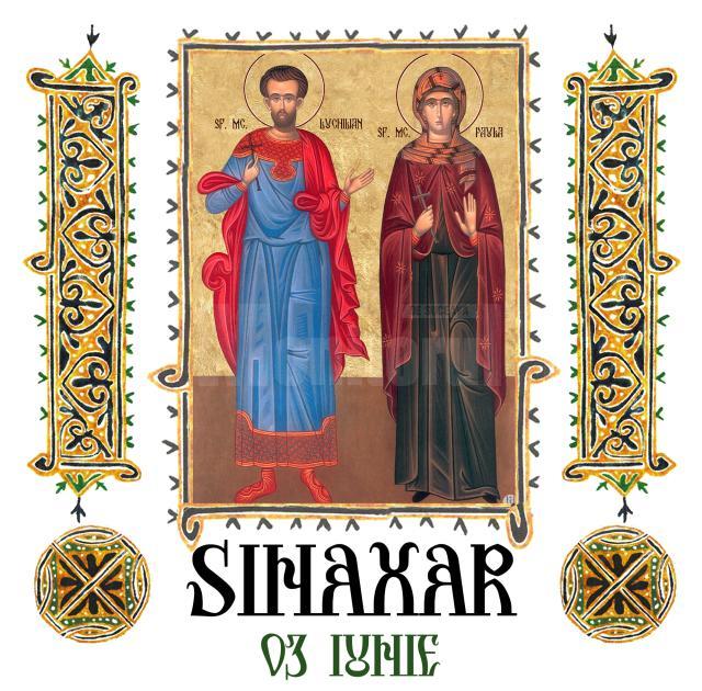 Sinaxar 3 iunie 2025