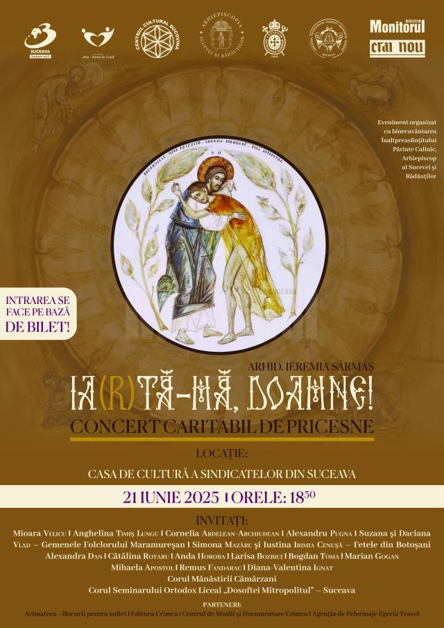 Arhiepiscopia Sucevei și Rădăuților va organiza, cu prilejul hramului Catedralei Arhiepiscopale, un concert caritabil de pricesne