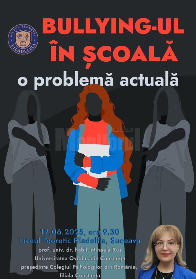Educație pentru demnitate și siguranță: workshop despre bullying în școală la Liceul Teoretic Filadelfia din Suceava