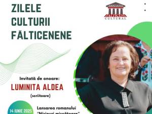 Scriitoarea Luminița Aldea, invitată de onoare la Zilele Culturii Fălticenene. Lansează romanul „Nisipuri mișcătoare”