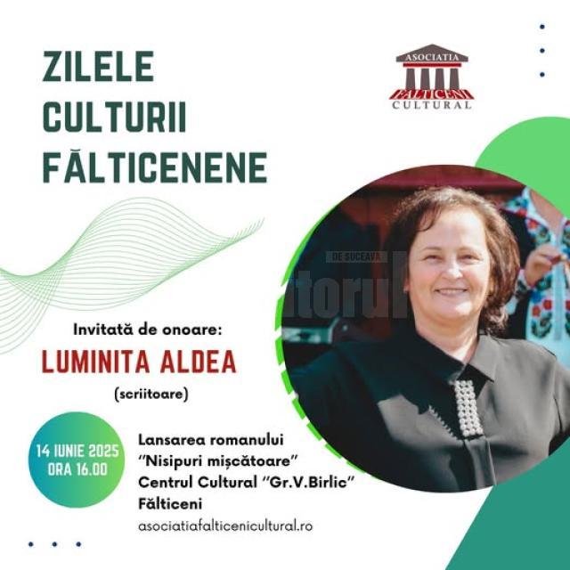 Scriitoarea Luminița Aldea, invitată de onoare la Zilele Culturii Fălticenene. Lansează romanul „Nisipuri mișcătoare”