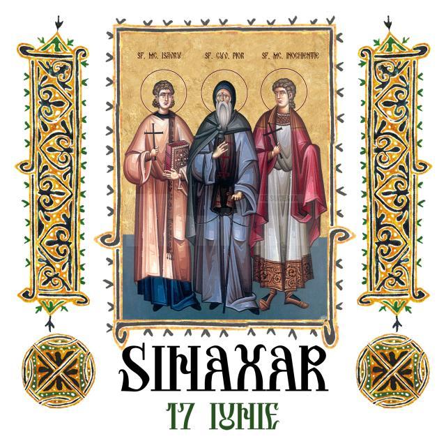 Sinaxar 17 iunie 2025