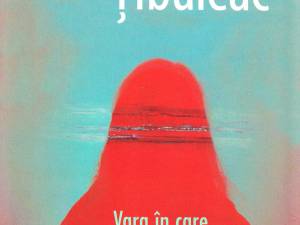 „Vara în care mama a avut ochii verzi”