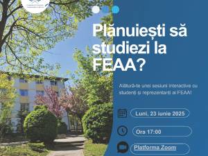 Facultatea de Economie, Administraţie şi Afaceri din USV își va prezenta oferta educațională pentru anul universitar 2025-2026