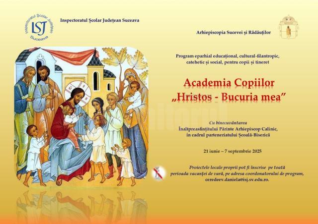 În Eparhia Sucevei şi Rădăuţilor, s-a lansat Academia Copiilor „Hristos – Bucuria mea” ed. a II-a