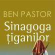 „Sinagoga țiganilor”