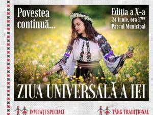 Vatra Dornei sărbătorește azi Ziua Universală a Iei
