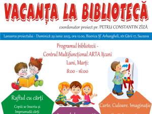 Programul ”Vacanța la bibliotecă” se va desfășura la Centrul Multifuncțional ARTA Ițcani
