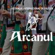 Festivalul Internațional de Folclor „Arcanul”