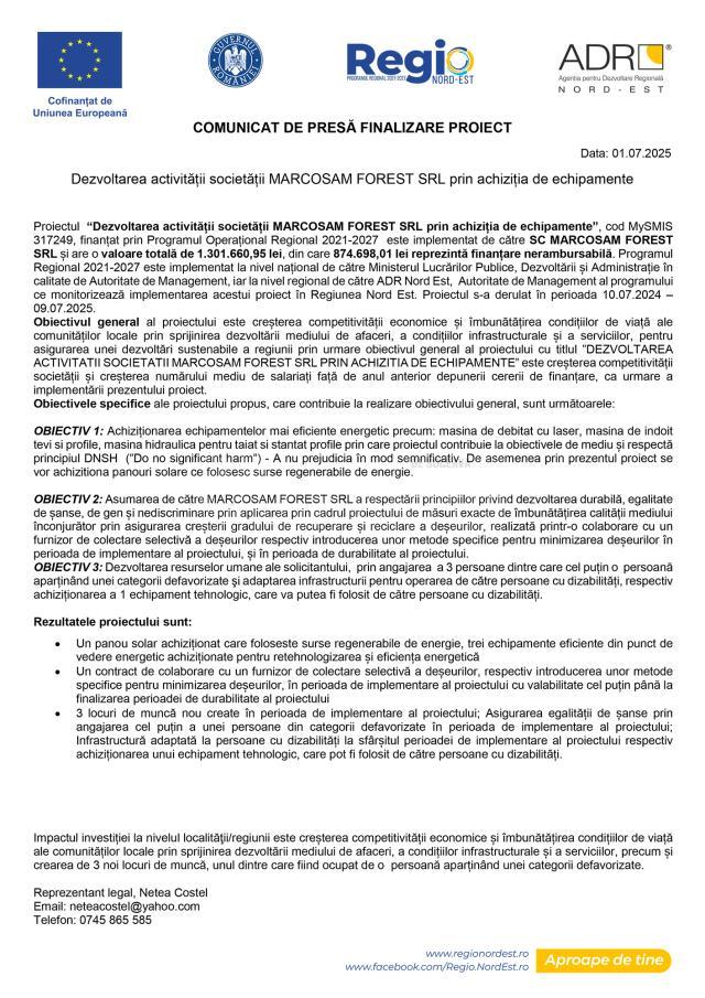 Dezvoltarea activității societății MARCOSAM FOREST SRL prin achiziția de echipamente