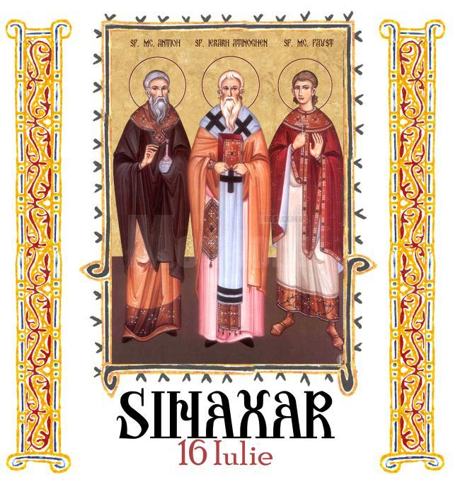 Sinaxar 16 iulie 2025