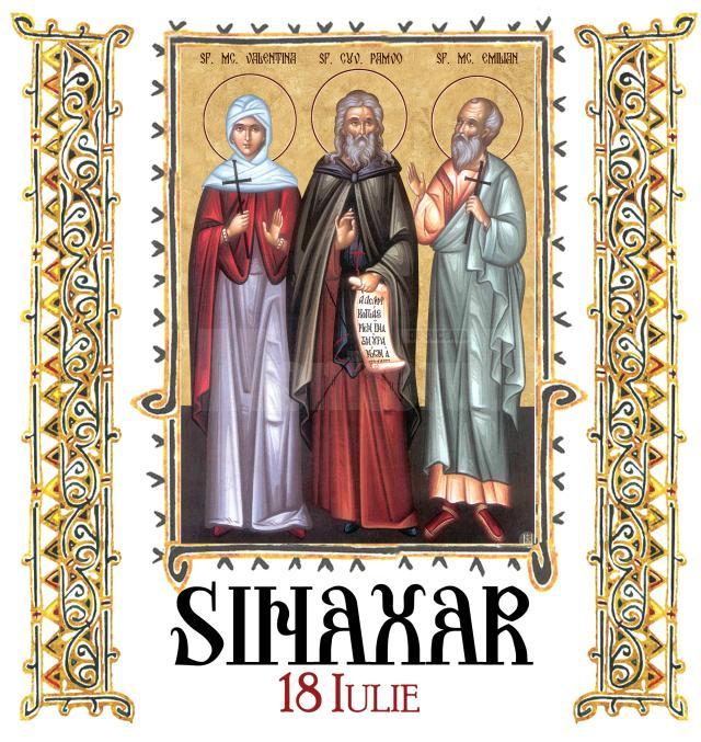 Sinaxar 18 iulie 2025