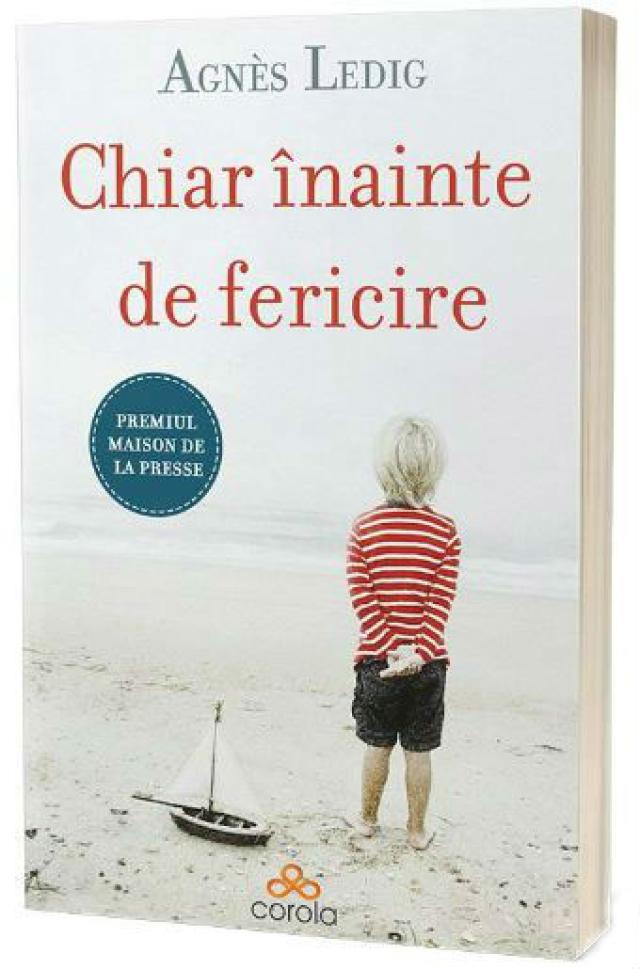 „Chiar înainte de fericire”